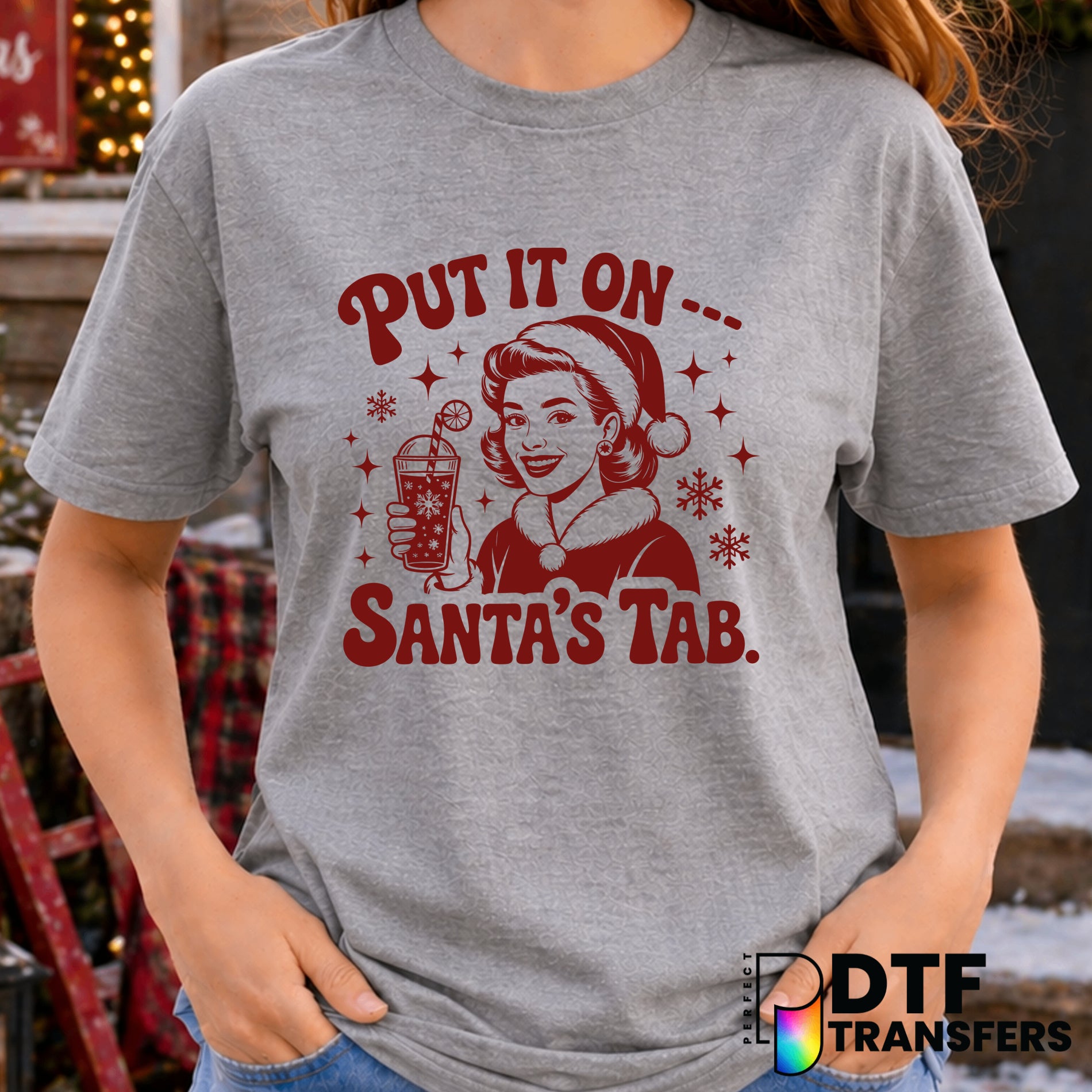 PUT IT ON SANTA'S TAB – Christmas DTF Transfer