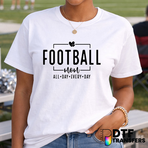 Football Mom All Day Every Day – Football DTF Transfer