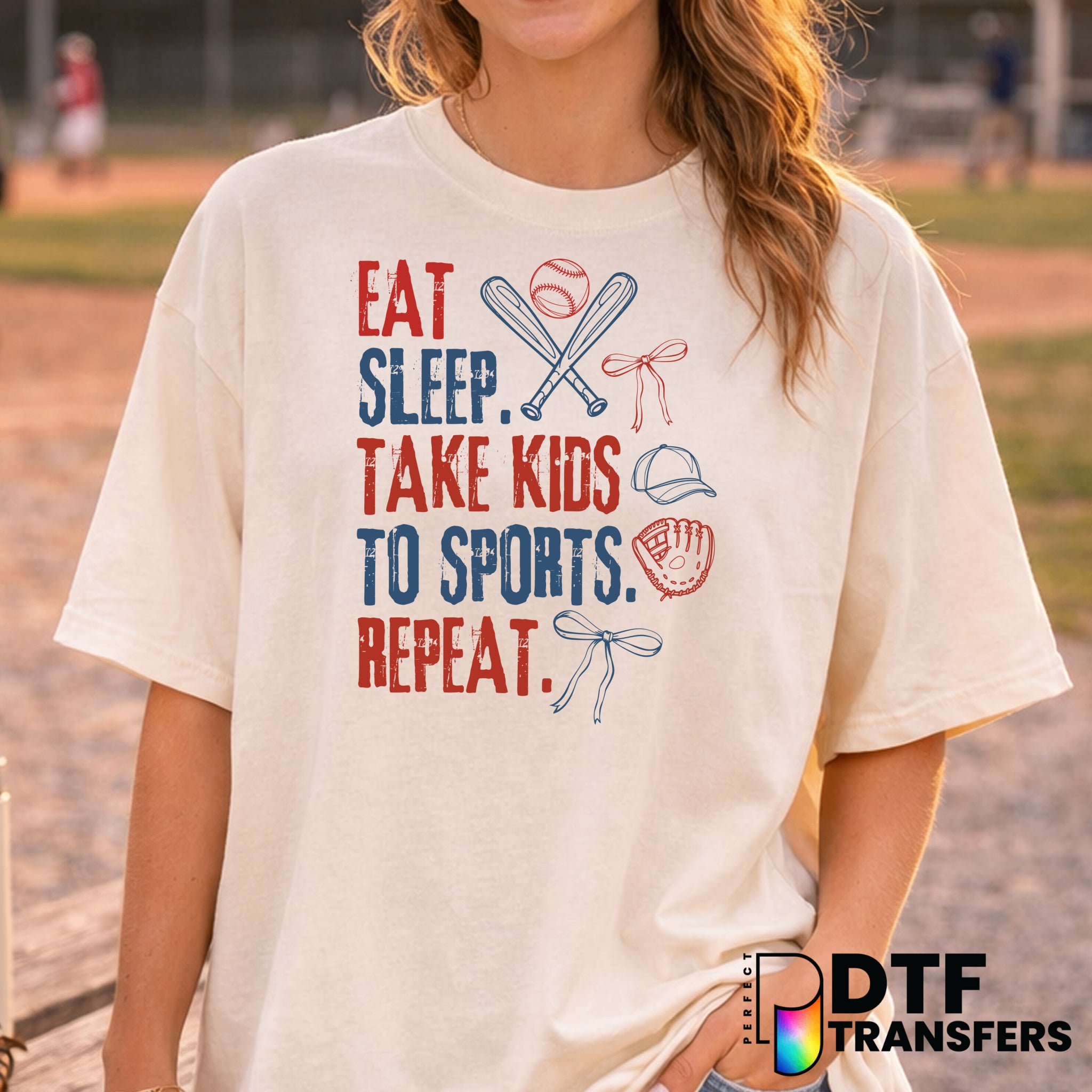 Eat Sleep Take Kids To Sports Repeat Baseball – DTF Transfer
