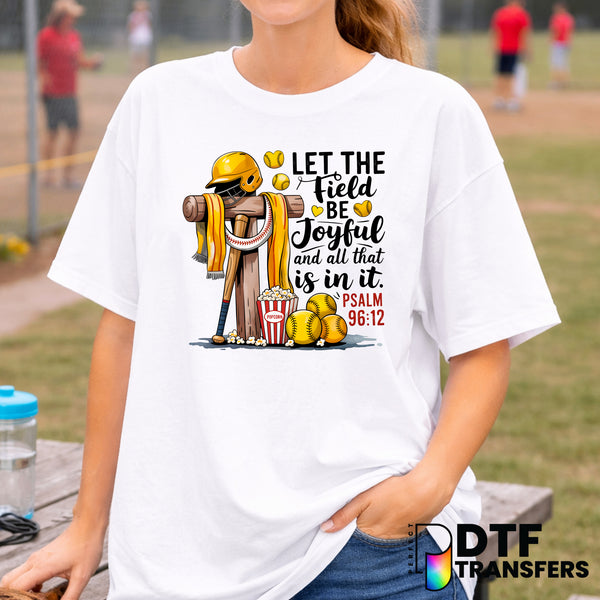 Let the Field Be Joyful – Baseball DTF Transfer