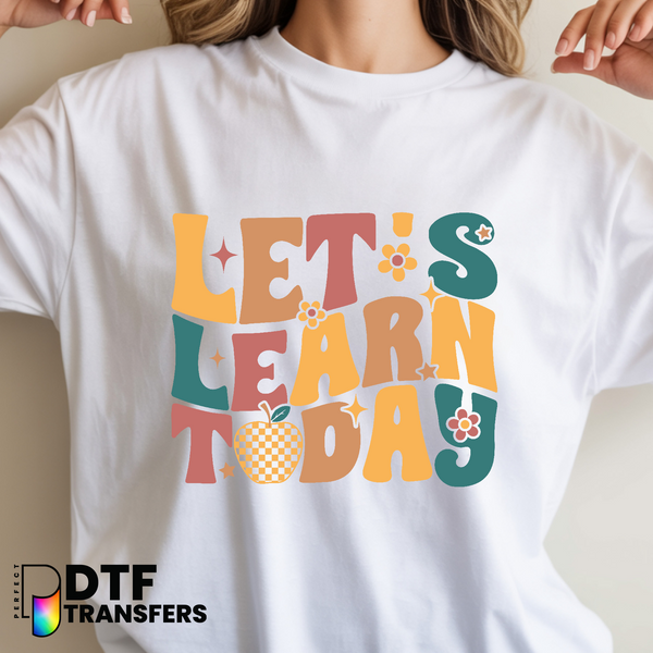 It's A Good Day To Make Learning FUN – Teacher DTF Transfer