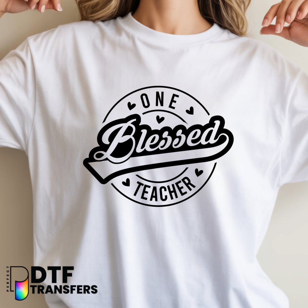 ONE BLESSED TEACHER – Religious Teacher DTF Transfer