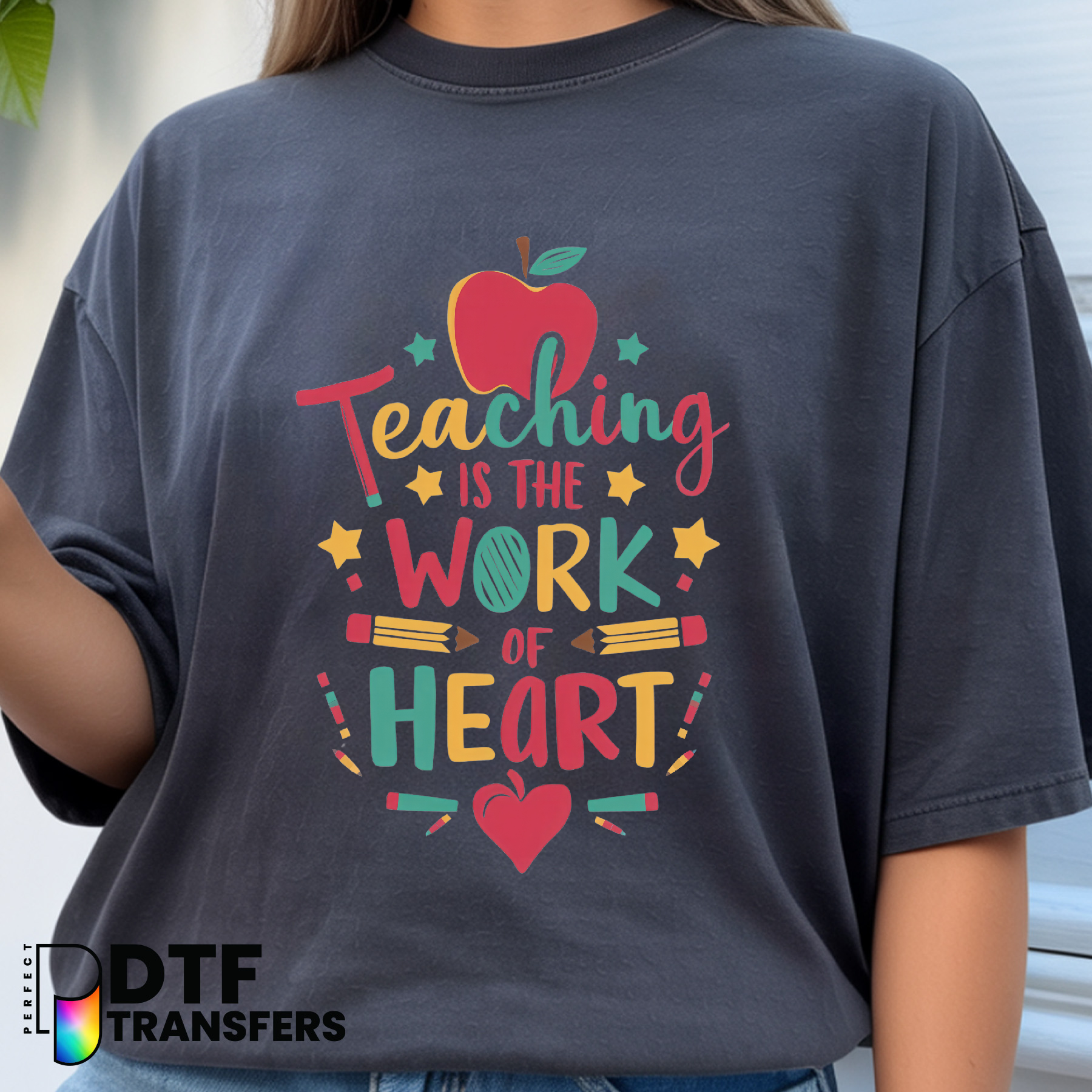 Teaching Is The Work of Heart – Red Apple Teacher DTF Transfer
