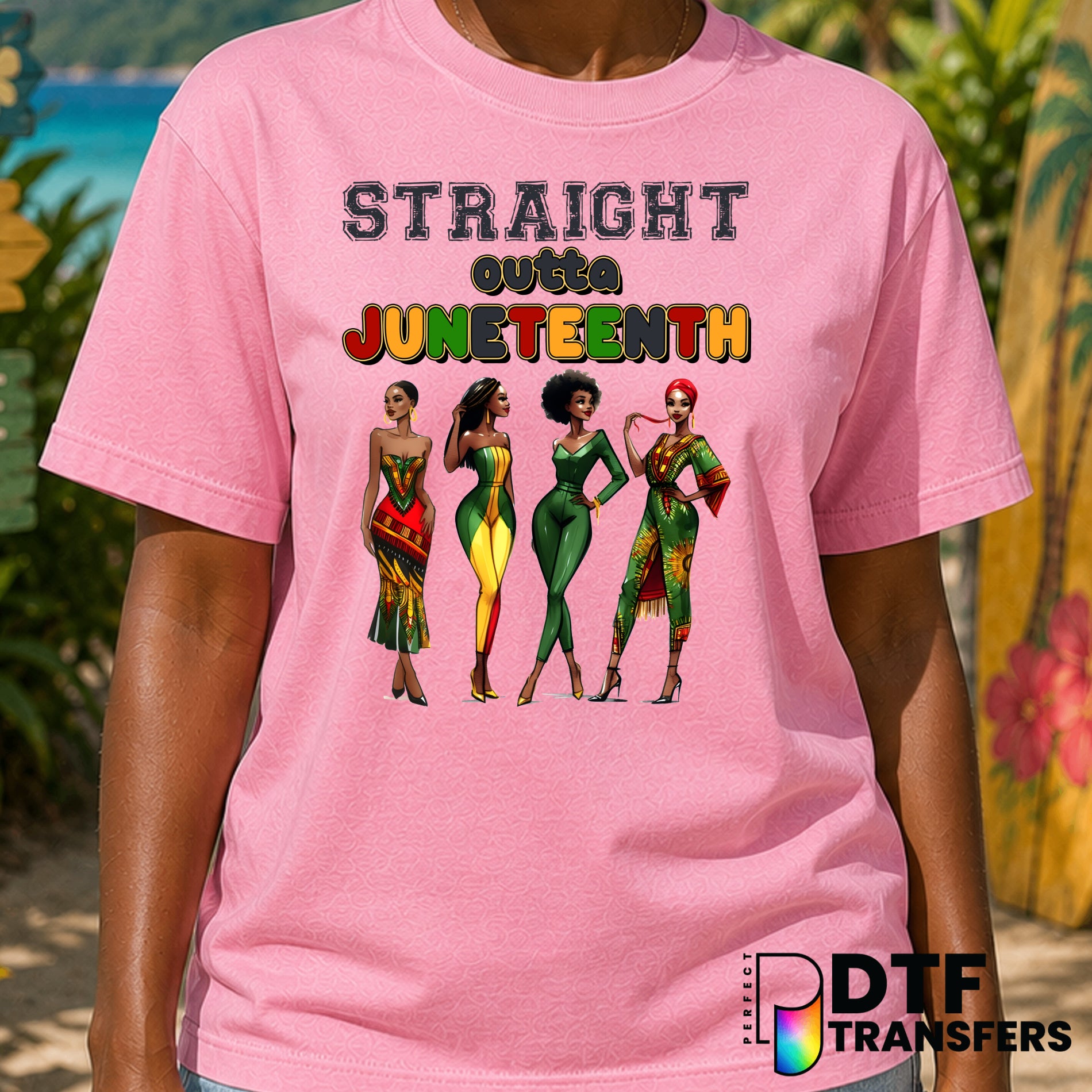 STRAIGHT OUTTA JUNETEENTH – Black History Month DTF Transfer