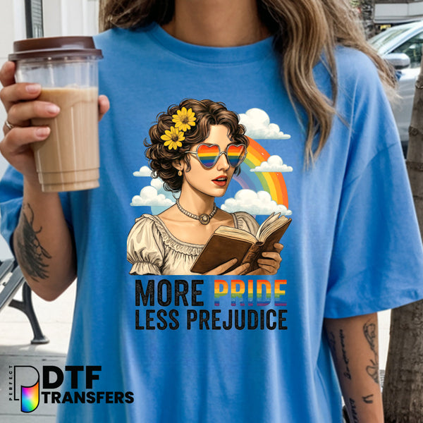 More Pride Less Prejudice Reading – Teacher DTF Transfer