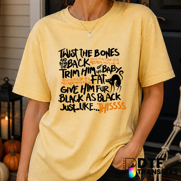 Twist The Bones & Bend The Knee – Halloween DTF Transfer