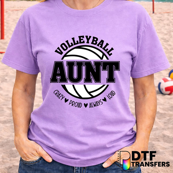 Volleyball Aunt Crazy Proud Always Loud – Volleyball DTF Transfer