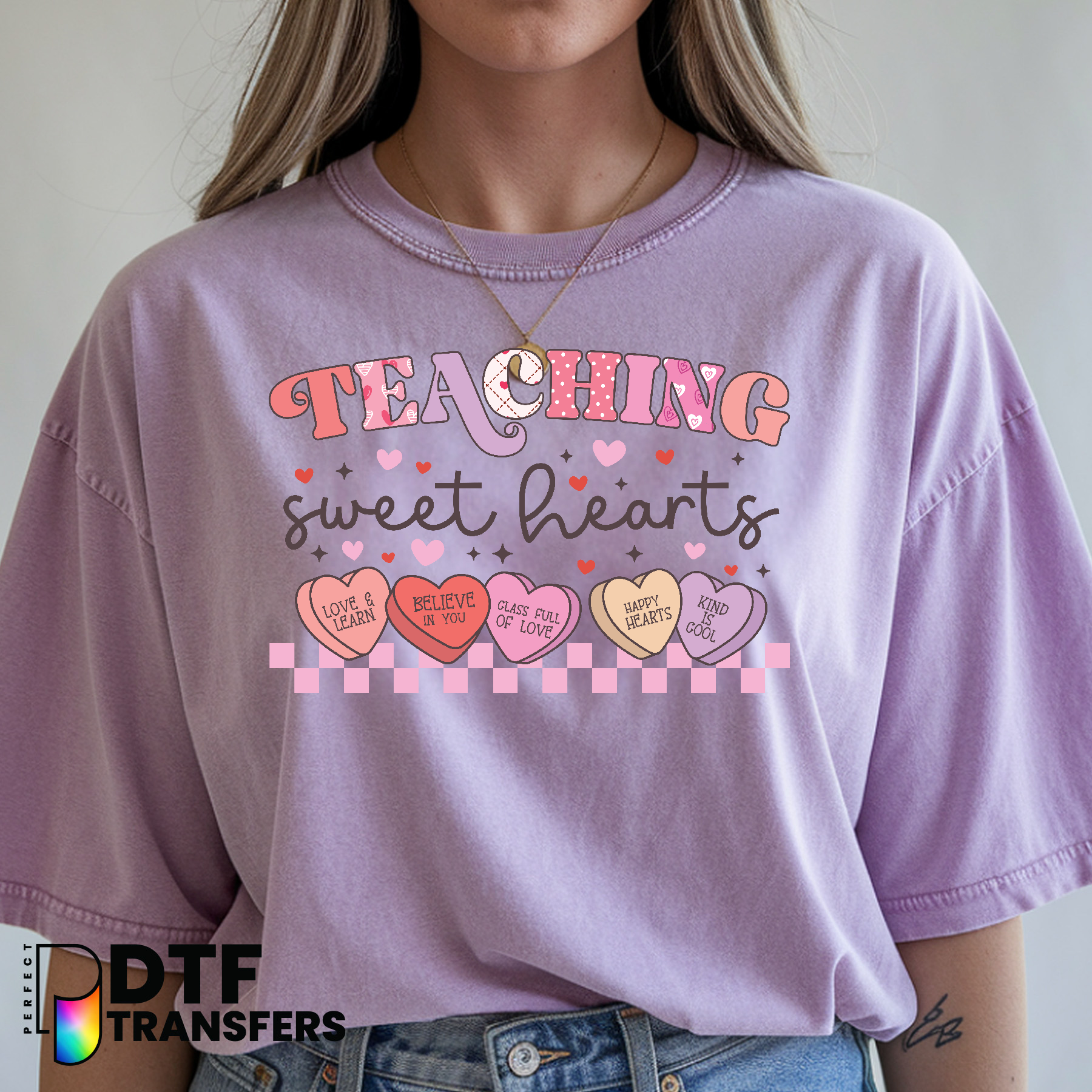 Teaching Sweethearts Candy Hearts – Teacher DTF Transfer