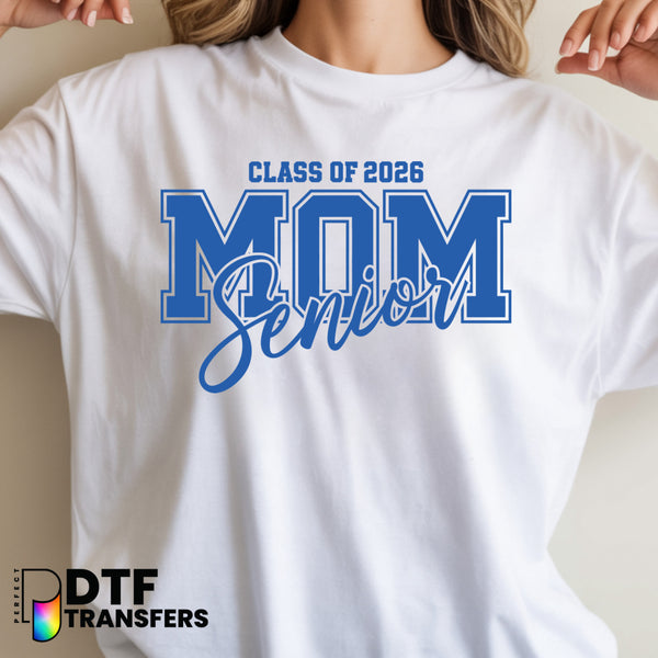 Class of 2026 Senior Mom – Teacher DTF Transfer