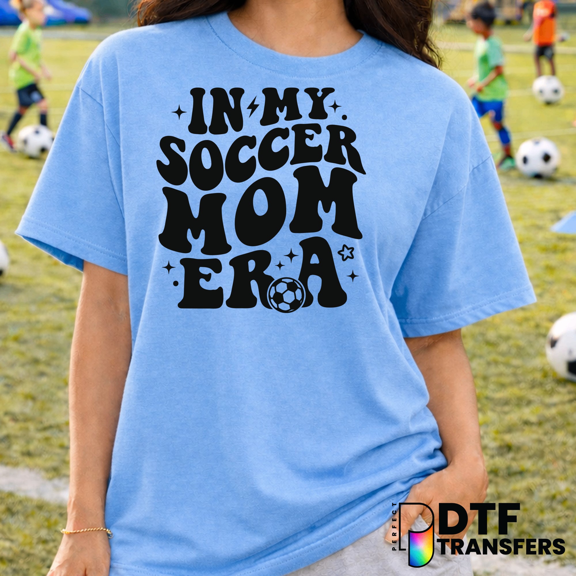 In My Soccer Mom Era – Soccer DTF Transfer