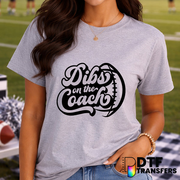 Dibs on the Football Coach – Football DTF Transfer
