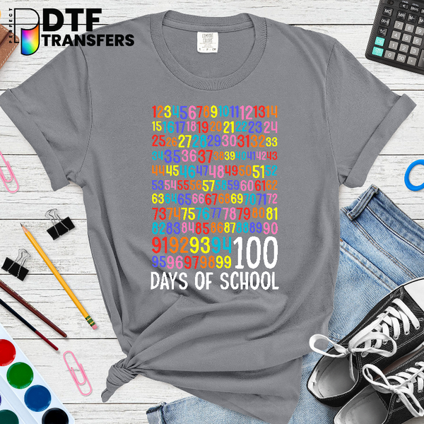 100 Days of School I TAUGHT – Teacher DTF Transfer