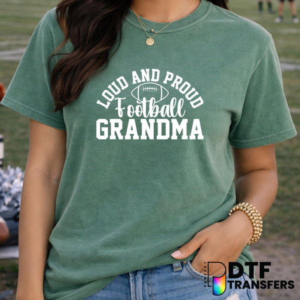 Loud And Proud Football Grandma – Football DTF Transfer