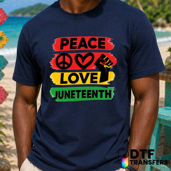Peace Love Juneteenth Black Lives Matter Black History – Black History Month DTF Transfer