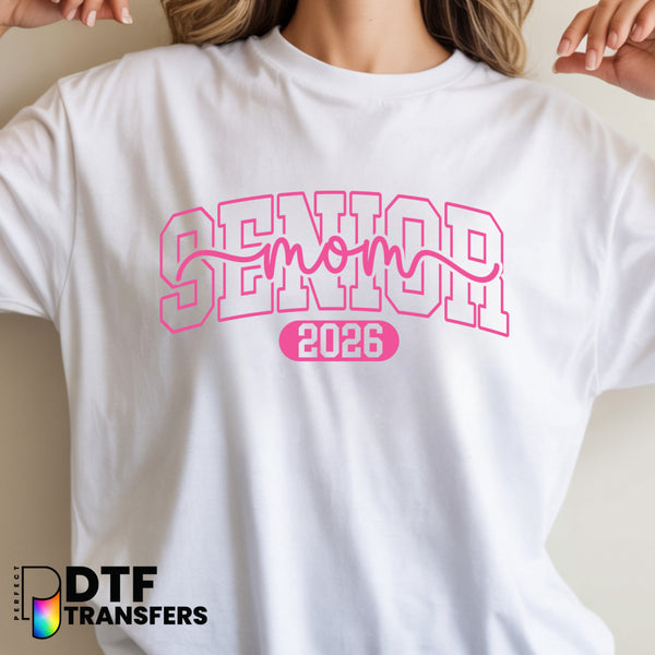 SENIOR MOM 2026 – Teacher DTF Transfer