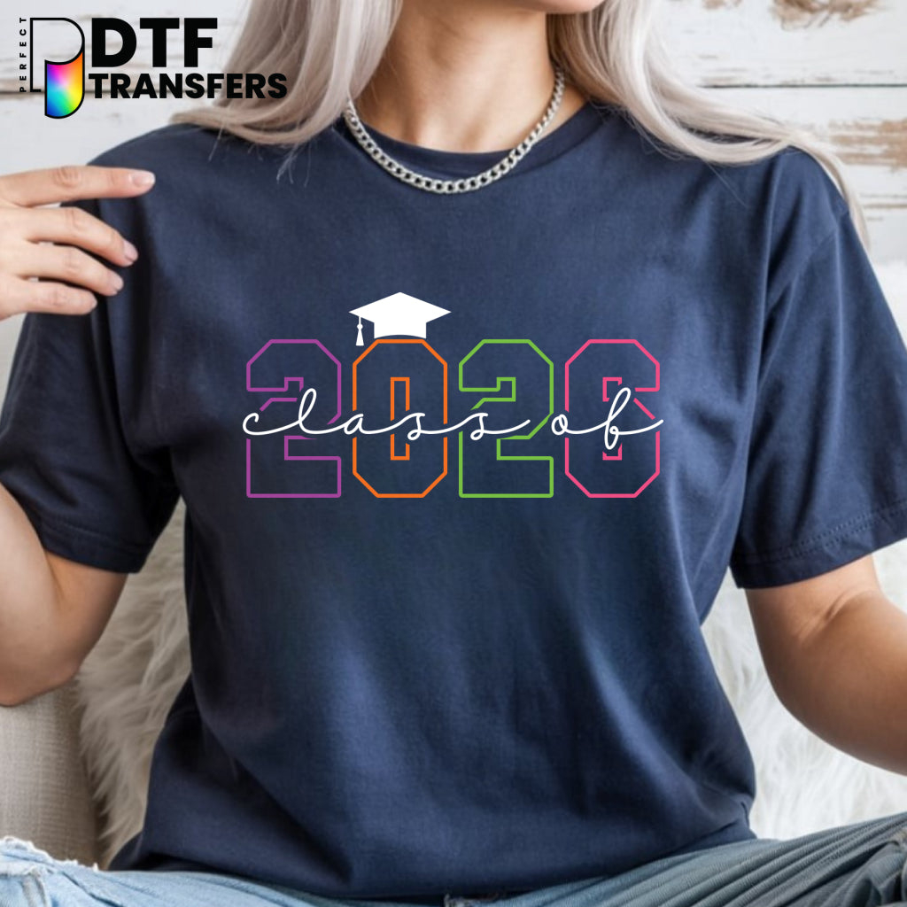 Class of 2026 with Colorful Graduation Cap – Teacher DTF Transfer