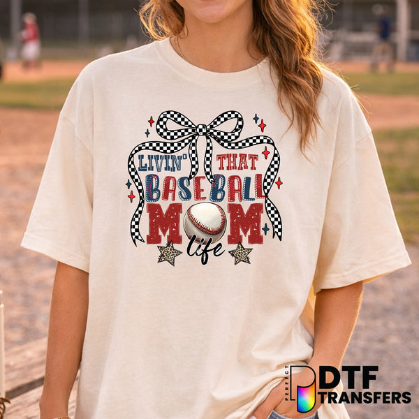Livin' That Baseball Mom Life – Baseball DTF Transfer