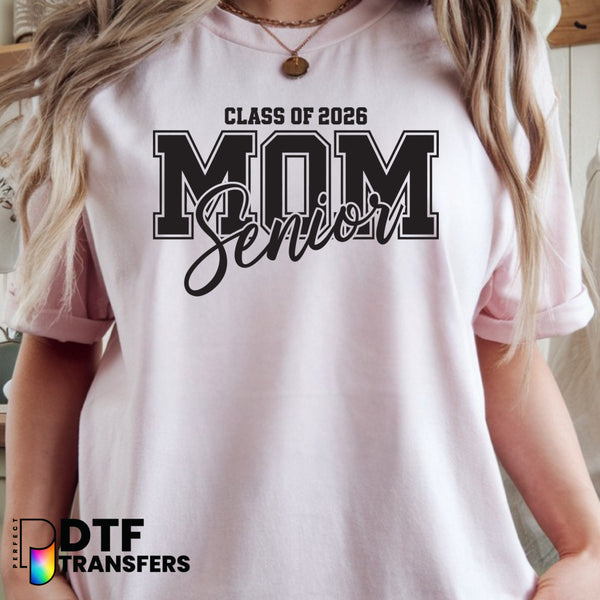 Class of 2026 Senior Mom – Teacher DTF Transfer