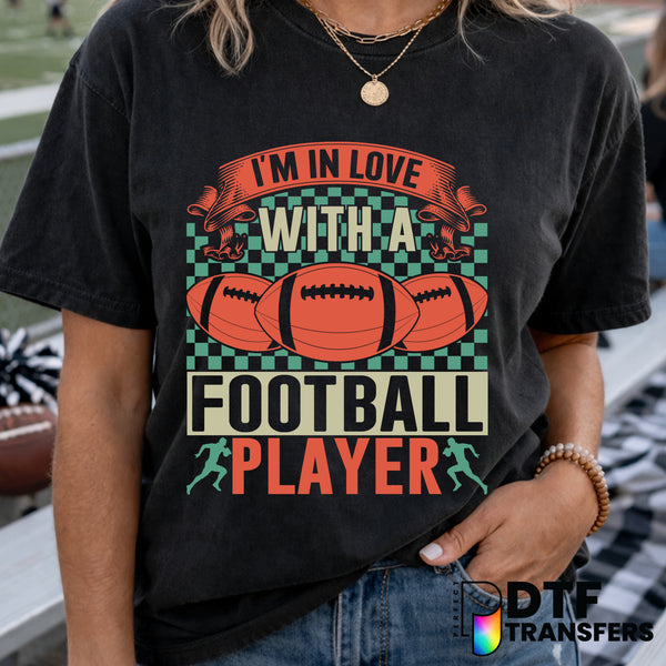 I'm In Love With A Football Player – Football DTF Transfer