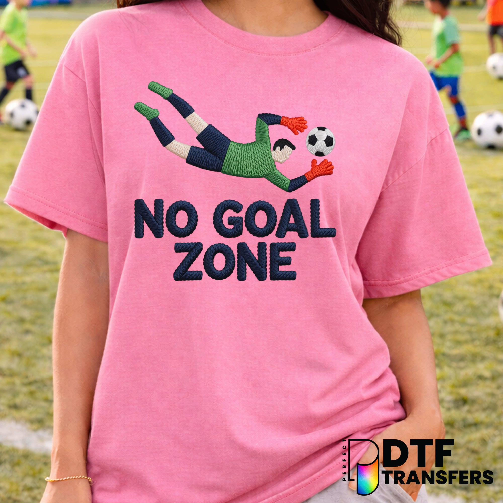 NO GOAL ZONE – Soccer DTF Transfer