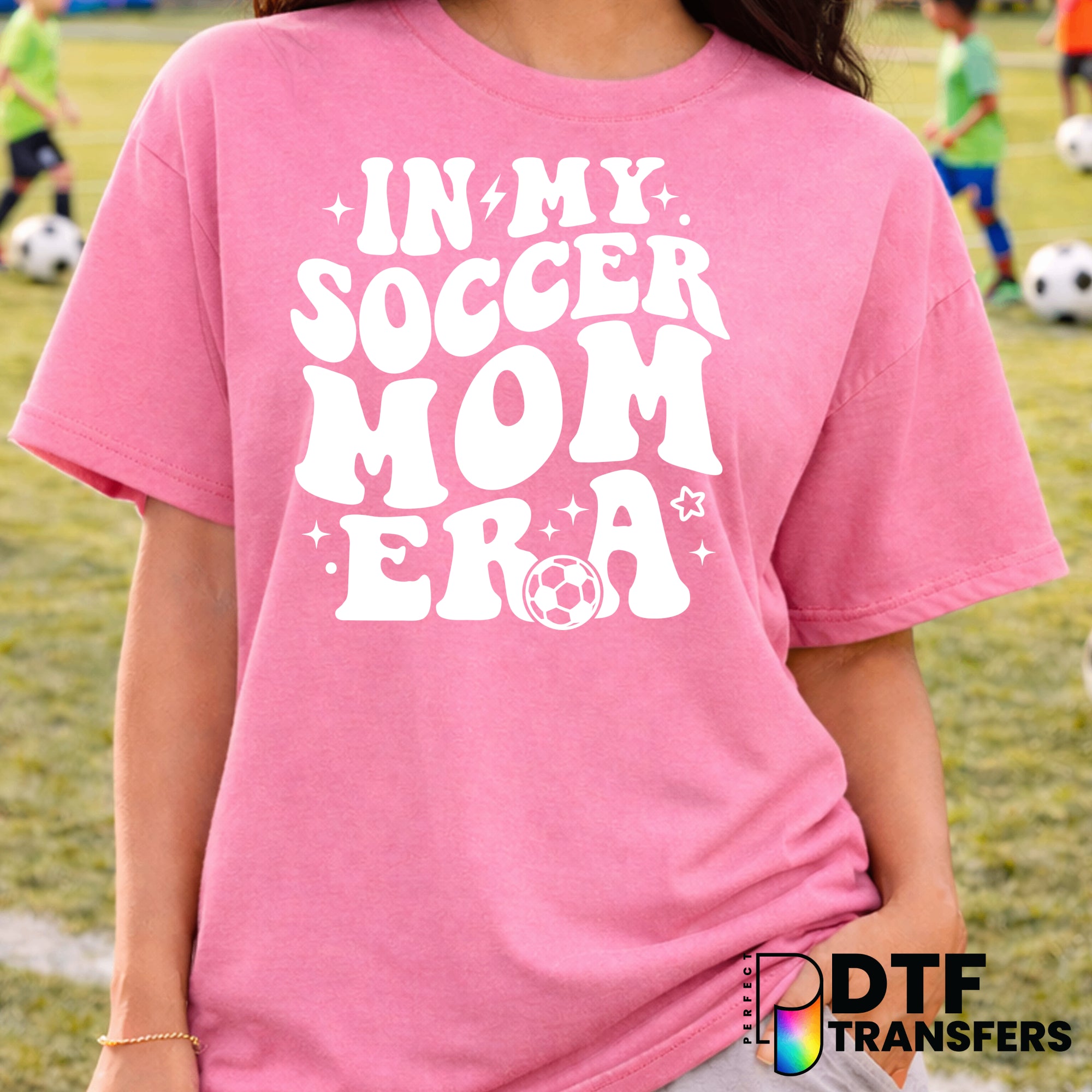 In My Soccer Mom Era – Soccer DTF Transfer