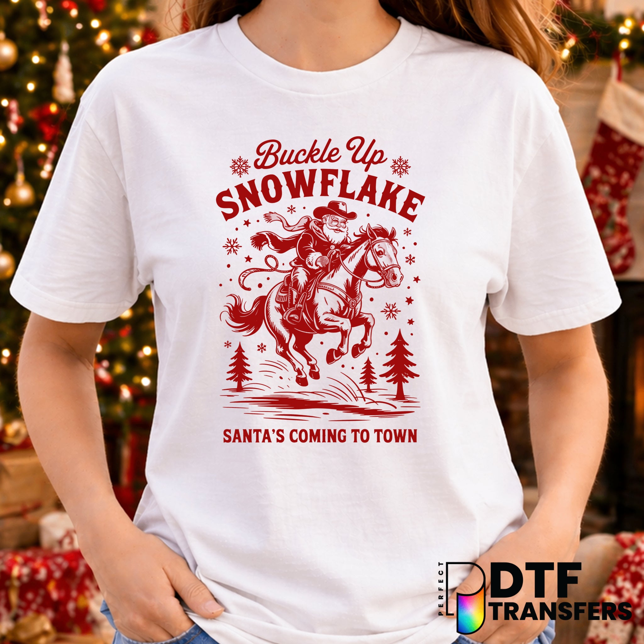 Buckle Up Buttercup It's Christmas Y'all – Christmas DTF Transfer