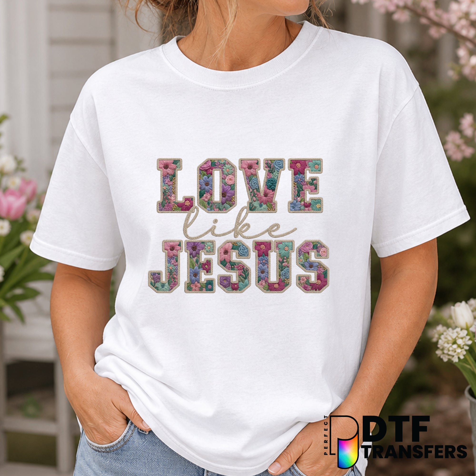 Love Like Jesus Easter – Easter DTF Transfer