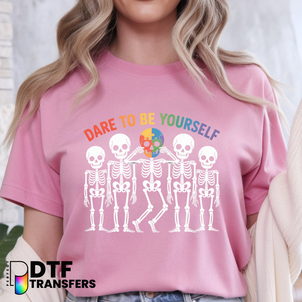 Dare To Be Yourself Skeletons – Special Education DTF Transfer