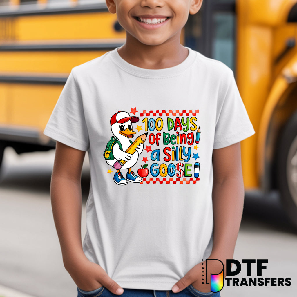 100 Days of Being a Silly Goose – 100 Days of School Teacher DTF Transfer