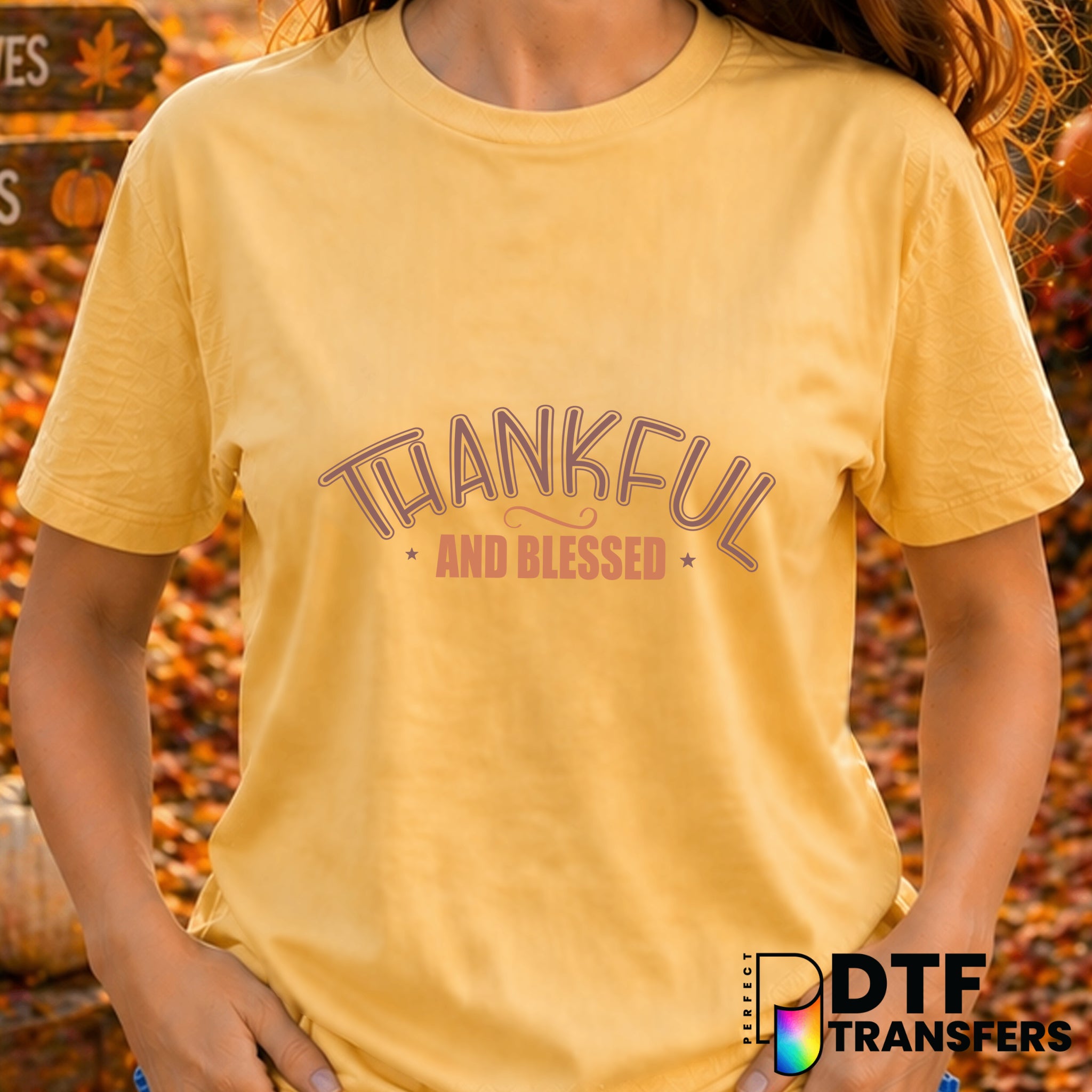 Thankful and Blessed – Thanksgiving DTF Transfer