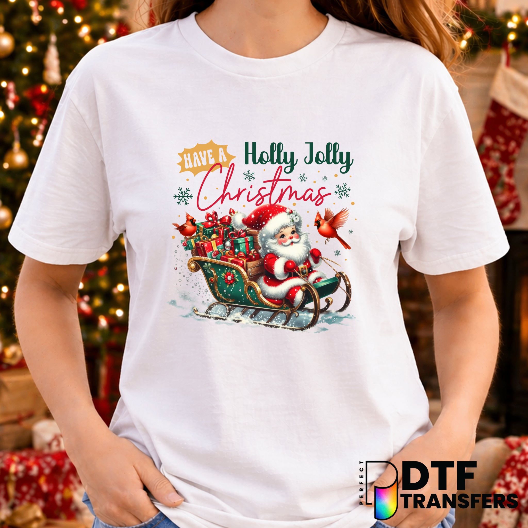 Have A Holly Jolly Christmas – Christmas DTF Transfer