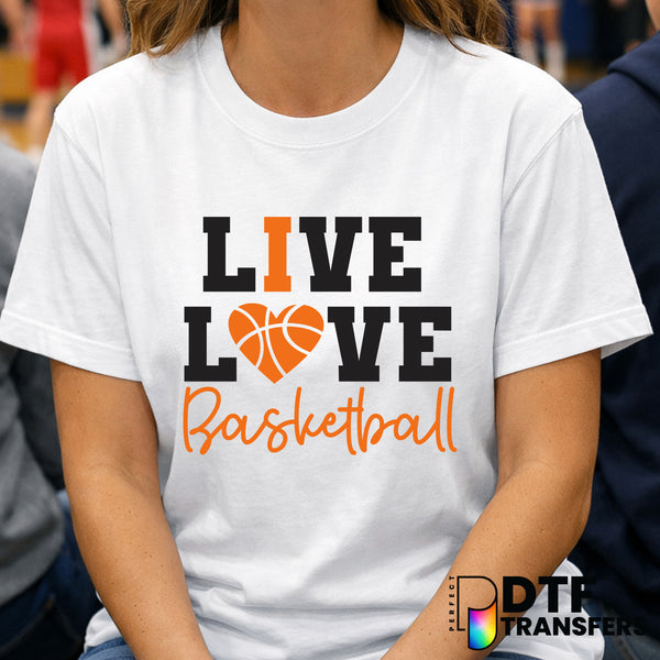 LIVE LOVE BASKETBALL – Basketball DTF Transfer