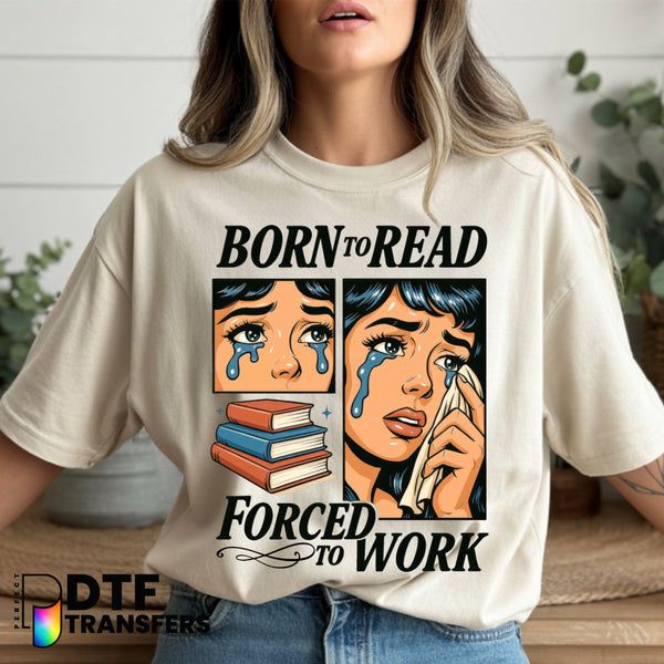 Born to Read Forced to Work Book & Glasses Educator DTF Transfer