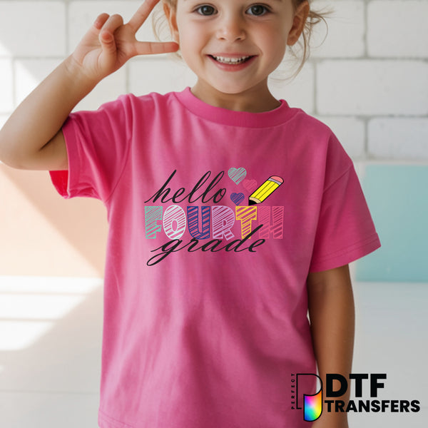 Hello Fourth Grade – Fourth Grade Teacher DTF Transfer