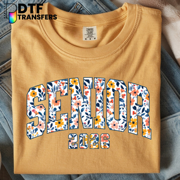 SENIOR CLASS OF 2026 Floral Arch – Teacher DTF Transfer