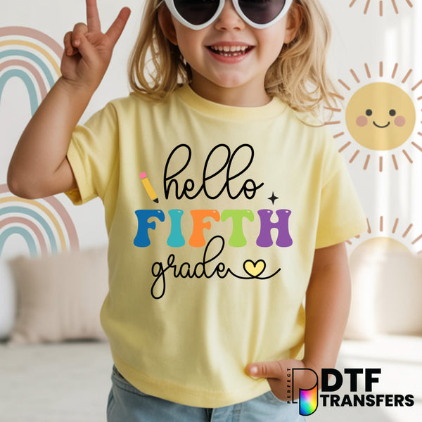 Hello Fifth Grade – Teacher DTF Transfer
