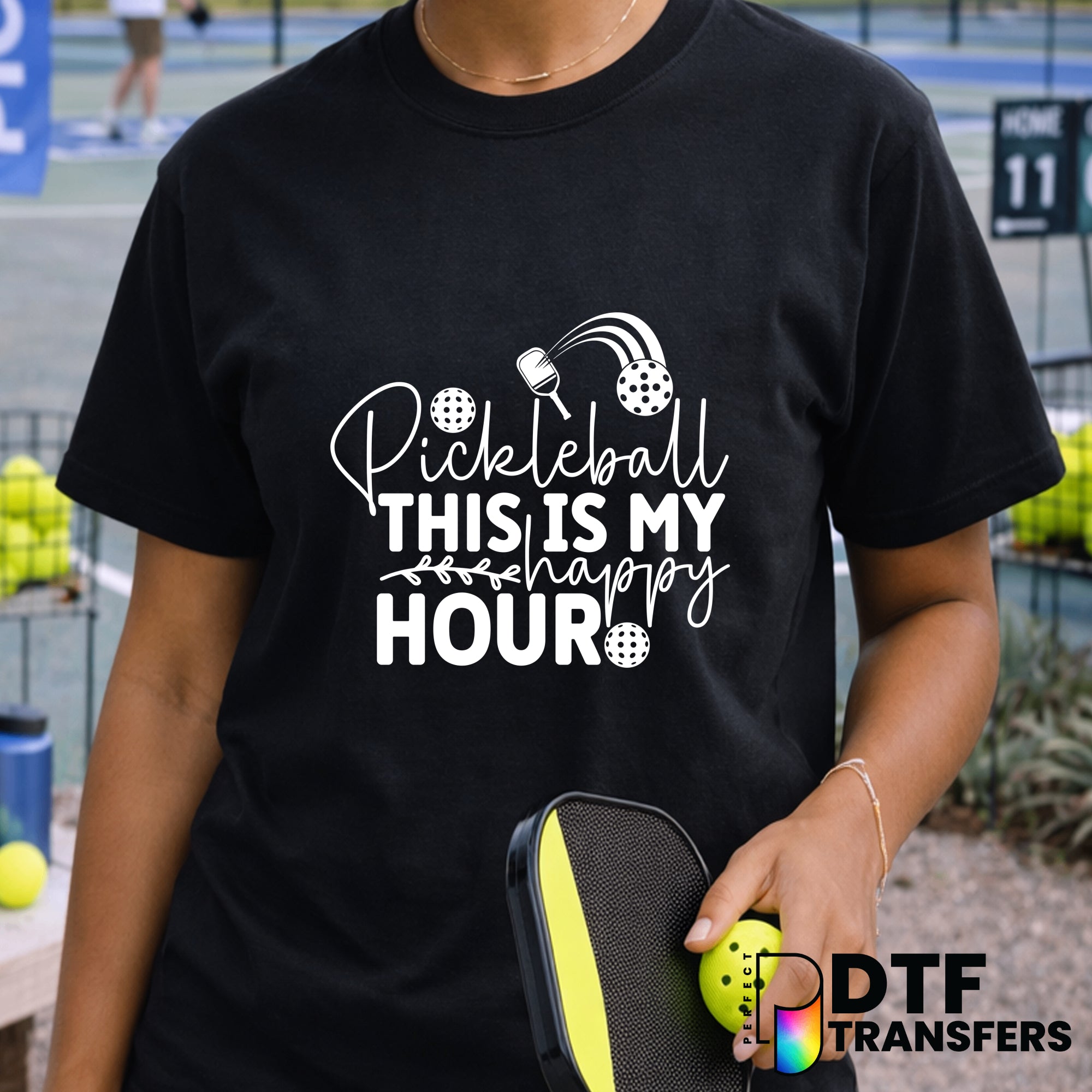 Pickleball Is My Happy Hour – Pickleball DTF Transfer