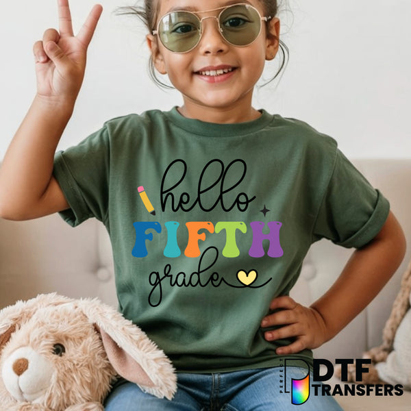 Hello Fifth Grade – Teacher DTF Transfer