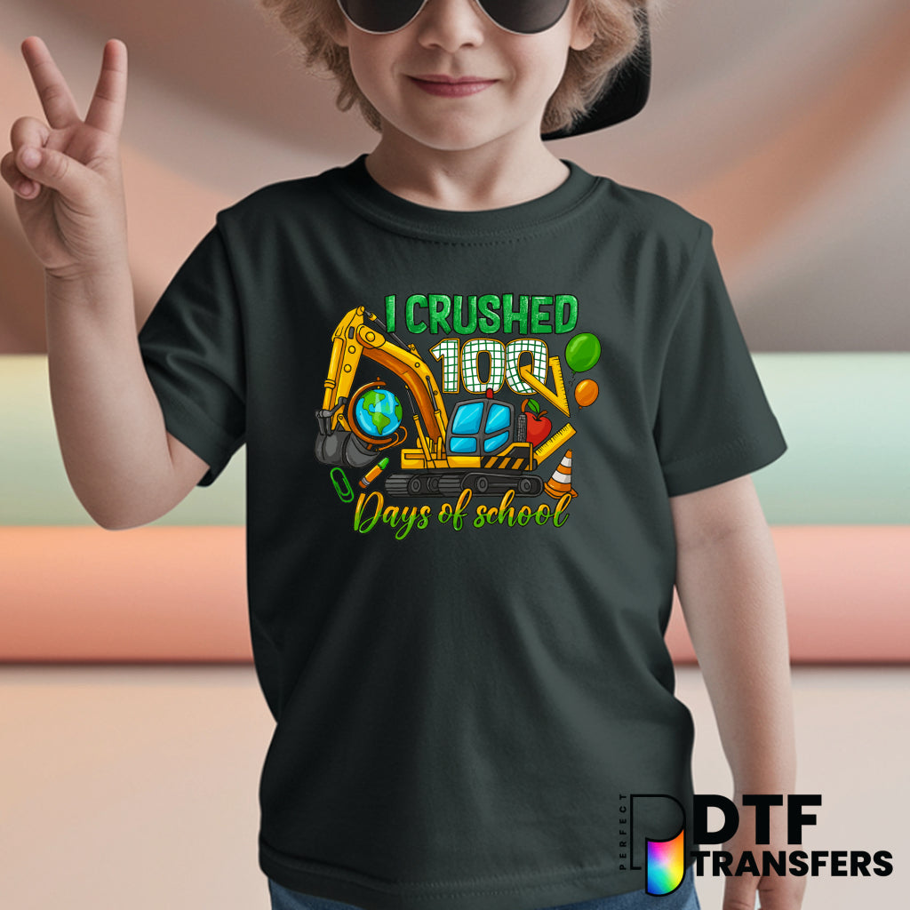 I CRUSHED 100 DAYS OF SCHOOL – Teacher DTF Transfer