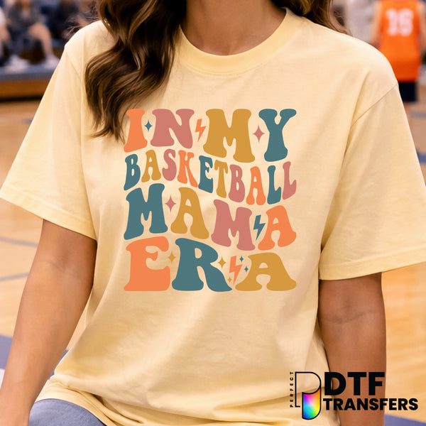 In MY Basketball Mama Era – Basketball DTF Transfer