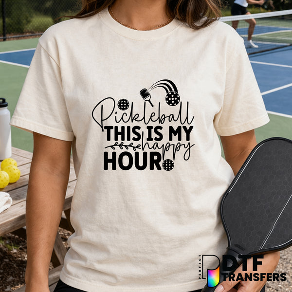 Pickleball Is My Happy Hour – Pickleball DTF Transfer