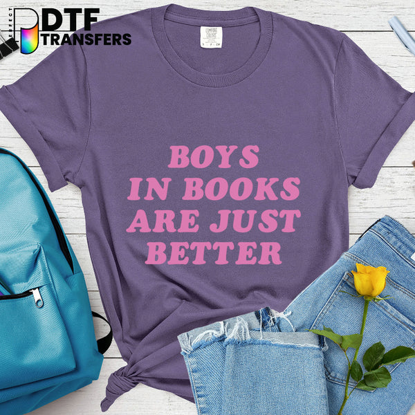 Boys In Books Are Just Better – Teacher DTF Transfer