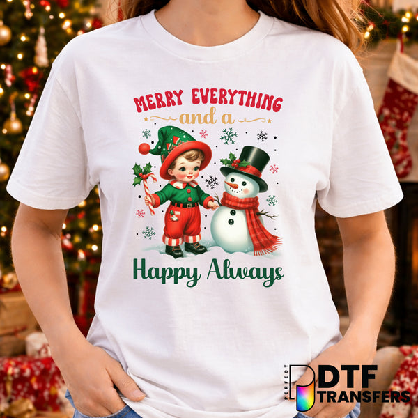 Merry Everything and A Happy Always – Christmas DTF Transfer