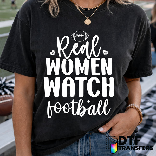 Real Women Watch Football – Football DTF Transfer