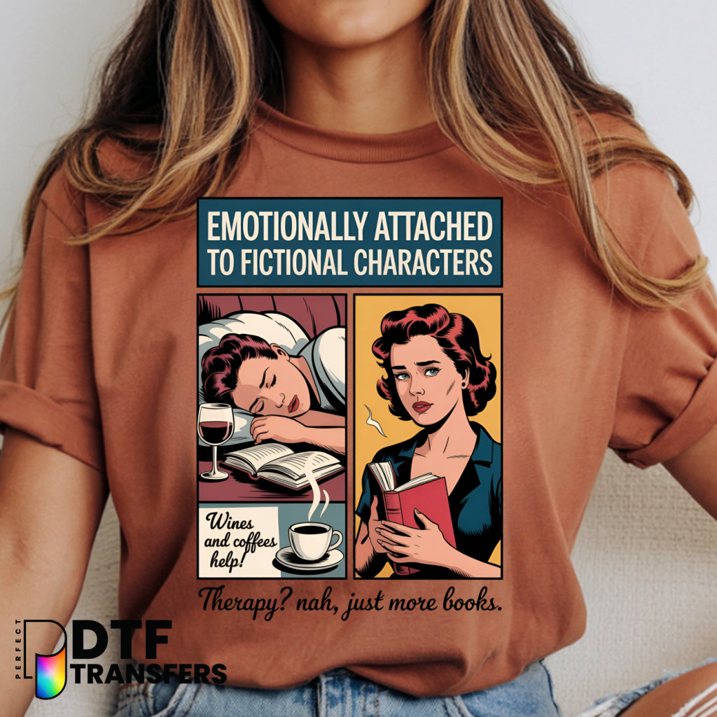 Emotionally Attached to Fictional Characters – Reading Teacher DTF Transfer