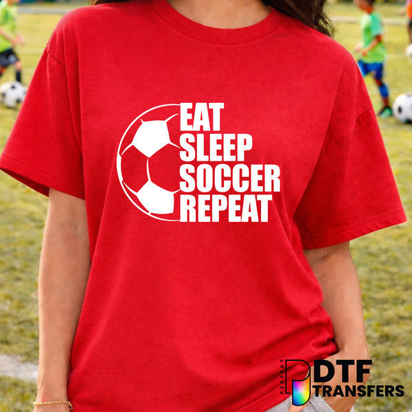 Eat Sleep Soccer Repeat – Soccer DTF Transfer