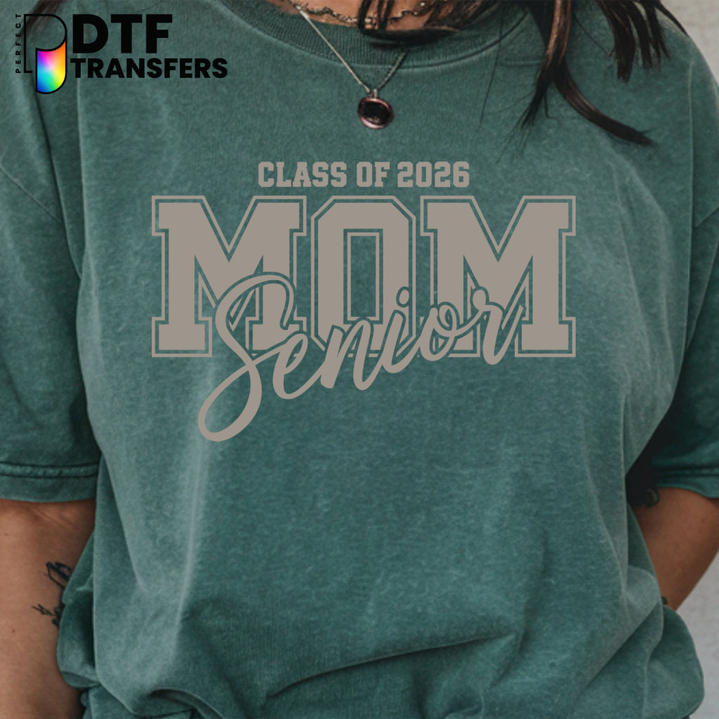 CLASS of 2026 SENIOR MOM – School Graduation Teacher DTF Transfer