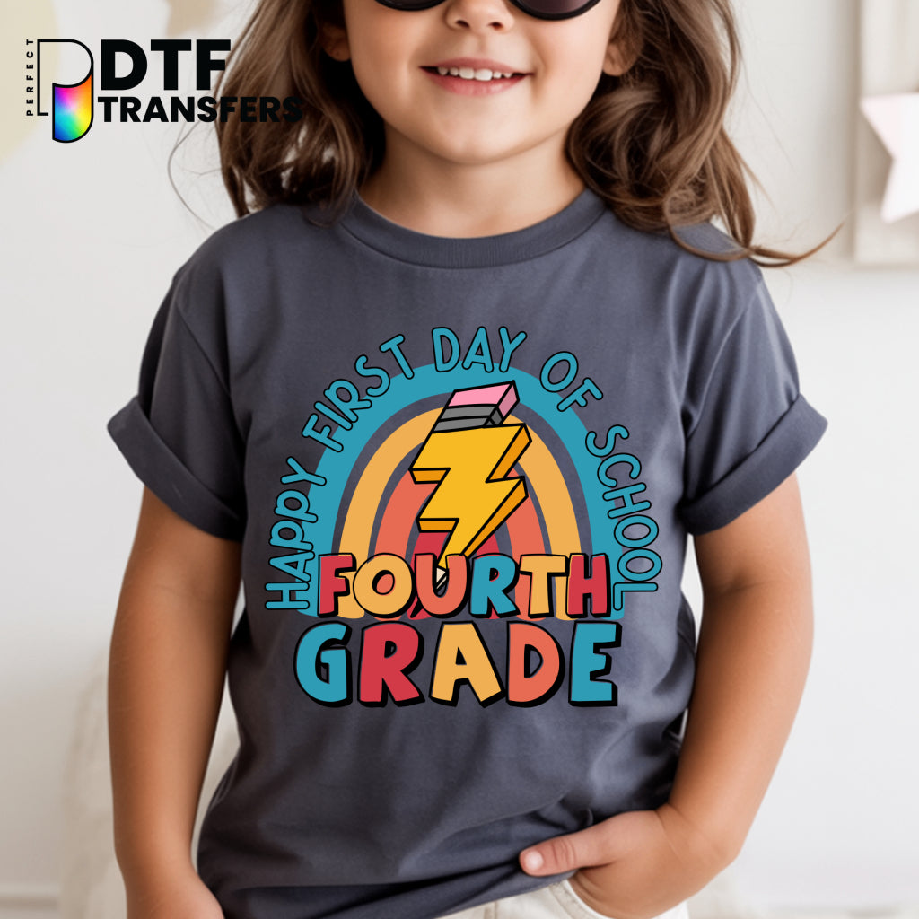 Happy First Day of School Fourth Grade - Welcome Back to School – Teacher DTF Transfer