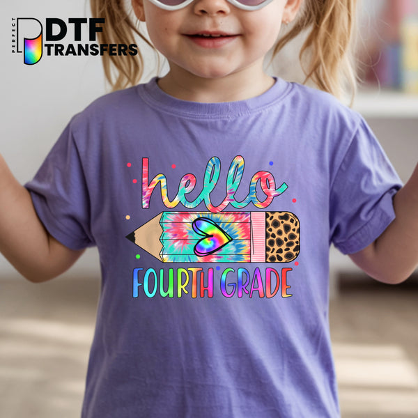 Hello Fourth Grade Tie-Dye Pencil – Teacher DTF Transfer