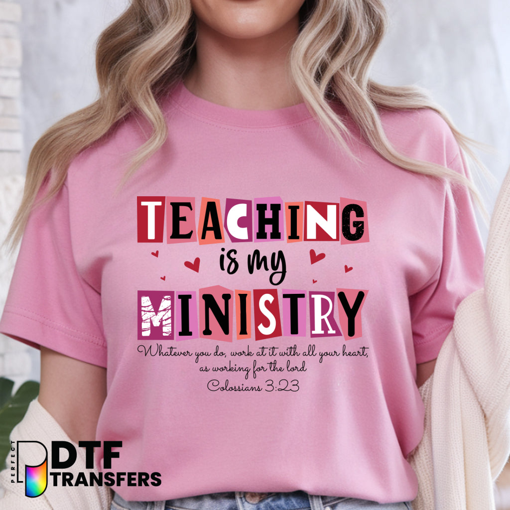 Teaching Is MY Ministry Pink Hearts – Religious Teacher DTF Transfer